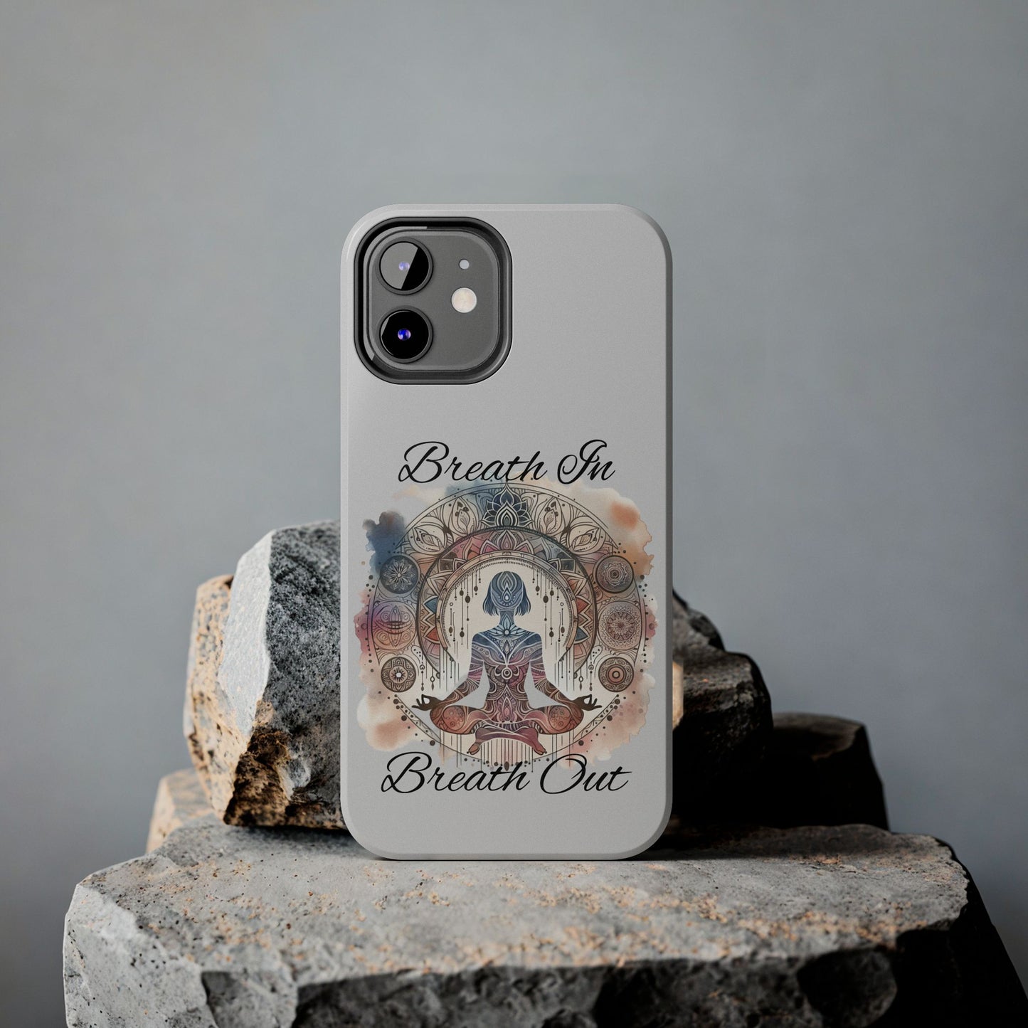 Breathe In Breathe Out Meditation Themed Phone Case