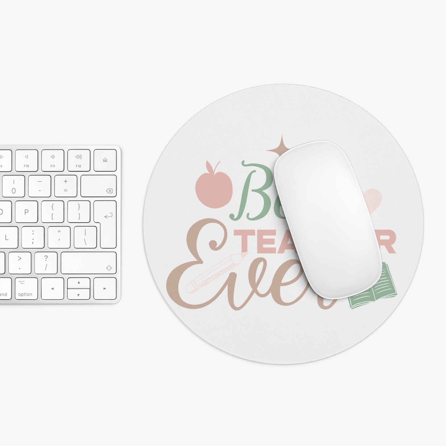 Best Teacher Ever Mouse Pad