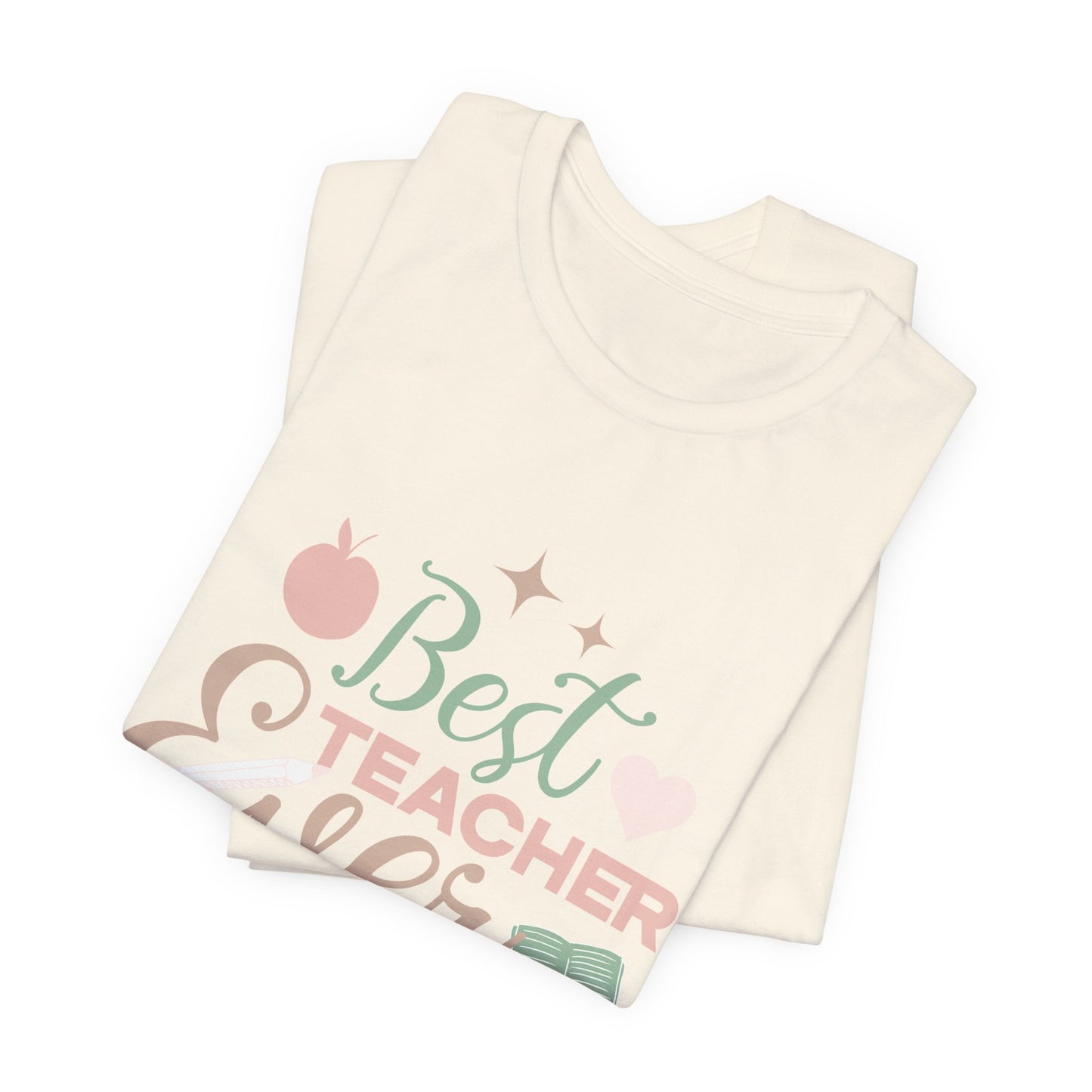 Best Teacher Ever Tee