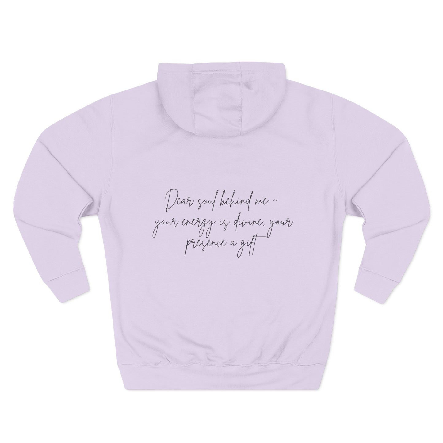 Dear Soul Behind Me Motivational Fleece Hoodie - Cozy Gift for Friends, Casual Wear, Self-Care Reminder, Motivational Gift, Thoughtful Custom Hoodie