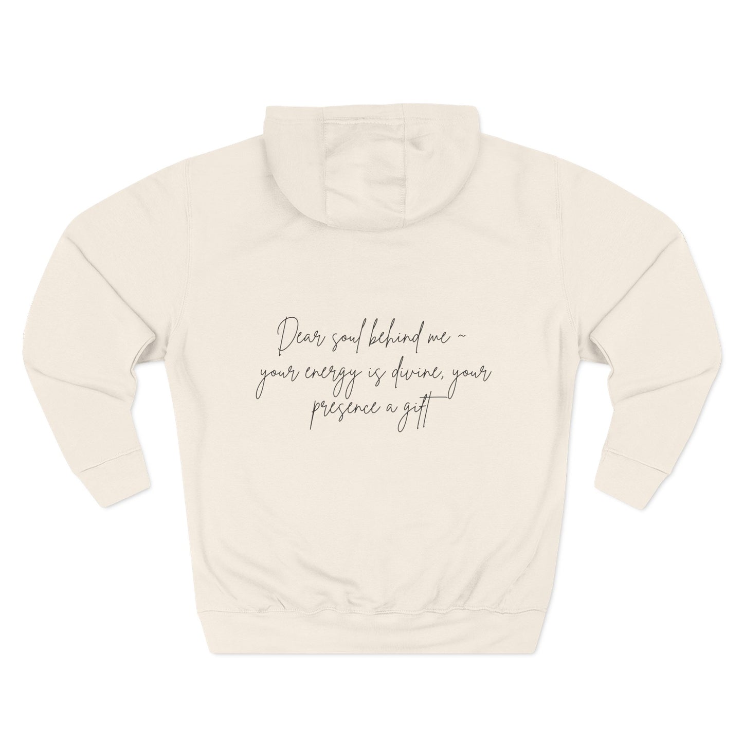 Dear Soul Behind Me Motivational Fleece Hoodie - Cozy Gift for Friends, Casual Wear, Self-Care Reminder, Motivational Gift, Thoughtful Custom Hoodie