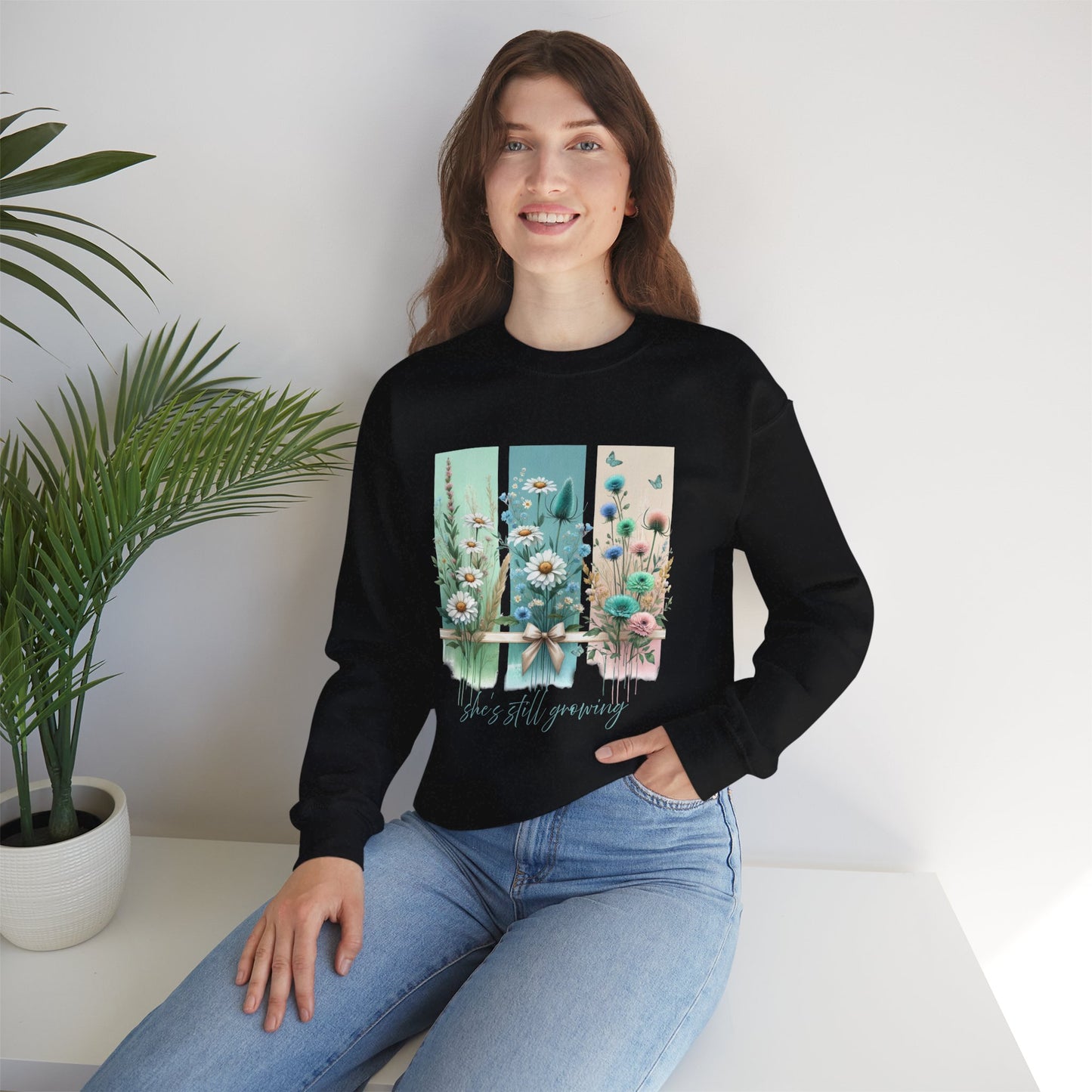 Floral Crewneck Sweatshirt - Cozy Gift for Her, Spring Fashion, Garden Lover, Motivational Quote, Everyday Wear