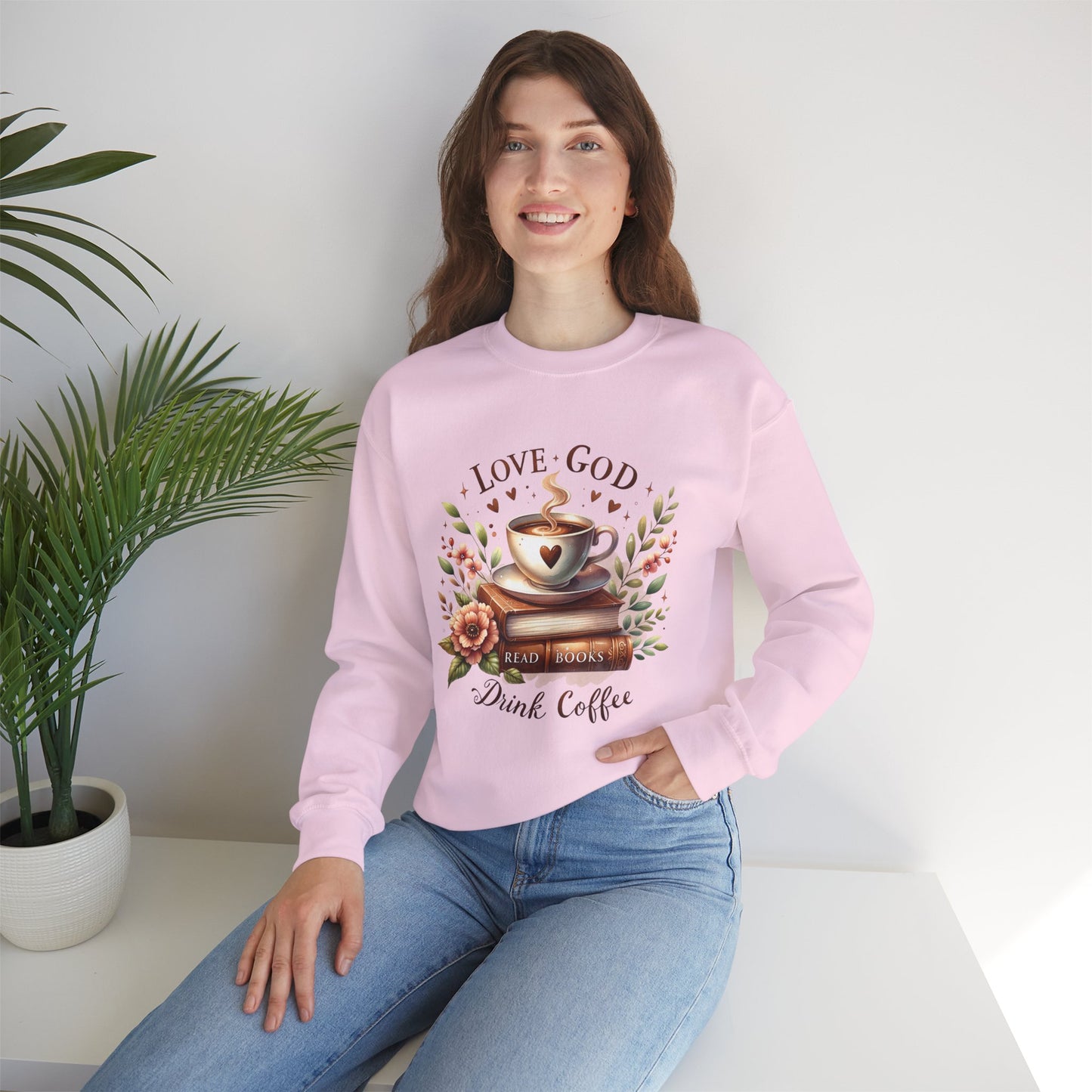 Love God, Read Books, Drink Coffee Sweatshirt, Inspirational Gift for Book Lovers, Perfect for Coffee Lovers, Fall & Winter Fashion