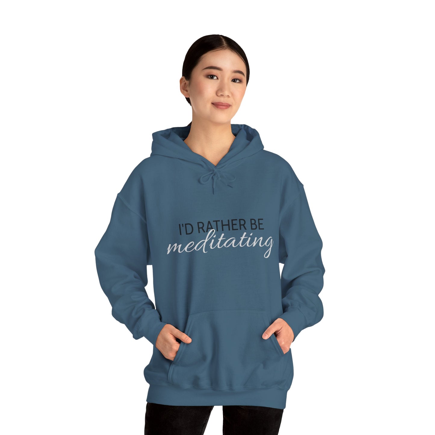 'I'd Rather Be Meditating" Hoodie Hooded Sweatshirt Trendy Retro Hippie Vibes Hoodie