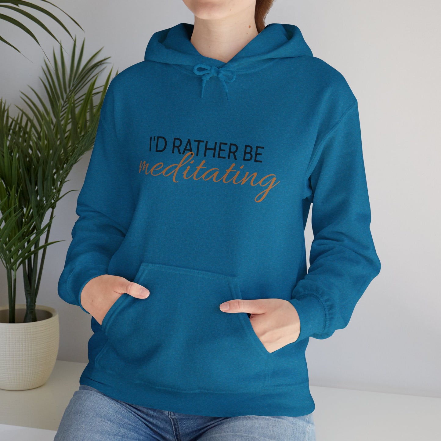 'I'd Rather Be Meditating" Hoodie Hooded Sweatshirt Trendy Retro Hippie Vibes Hoodie