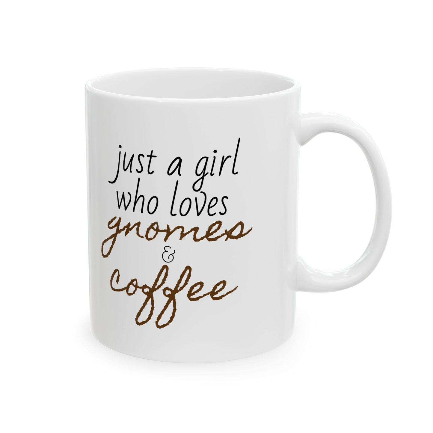 Just a Girl Who Loves Gnomes & Coffee Mug, Fall/Autumn Cozy Drinkware (11oz, 15oz)