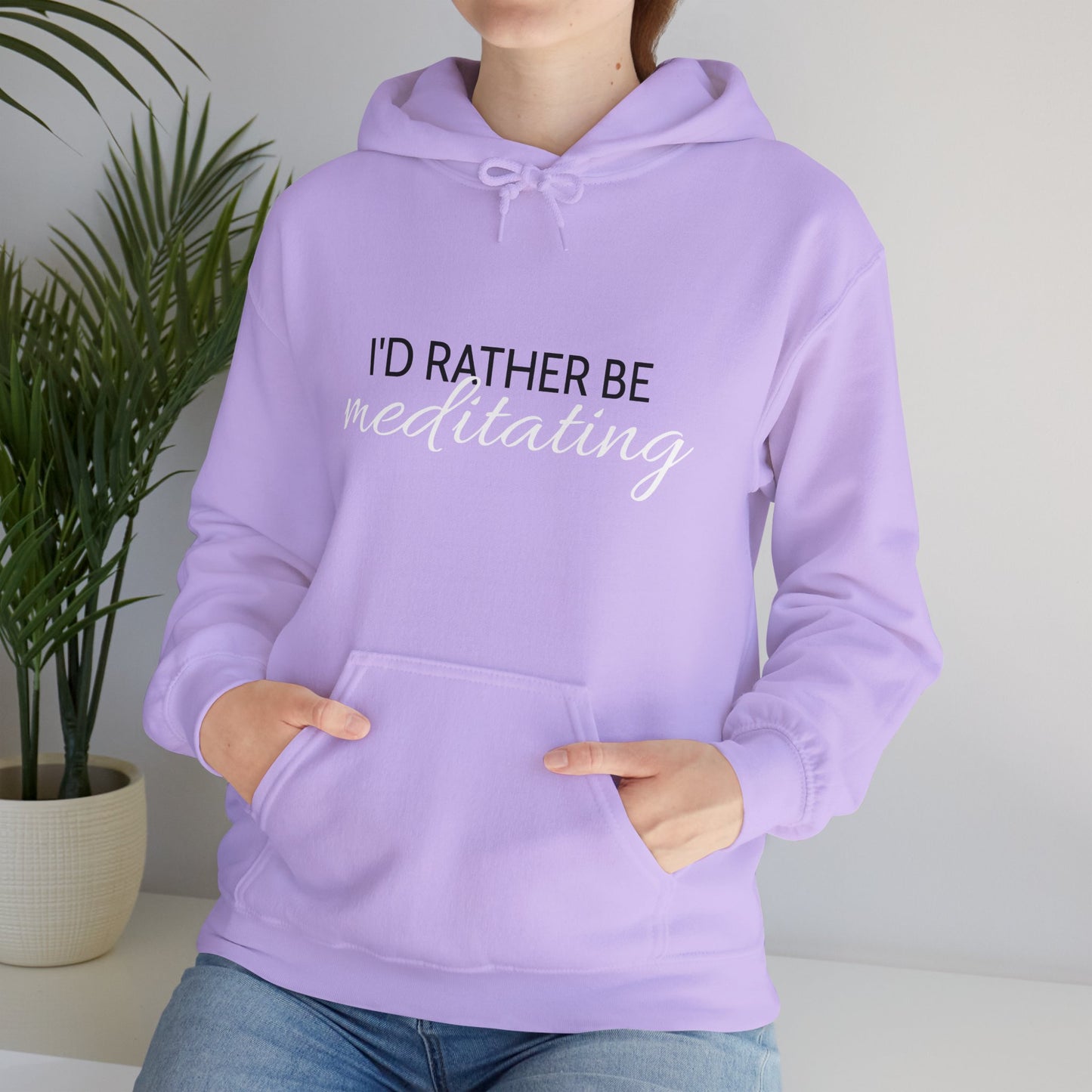 'I'd Rather Be Meditating" Hoodie Hooded Sweatshirt Trendy Retro Hippie Vibes Hoodie