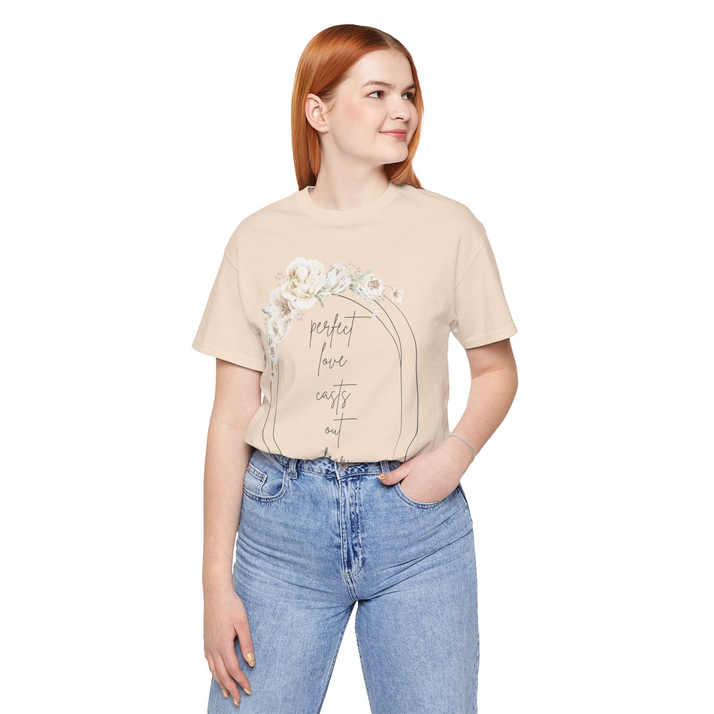 Floral Inspirational T-Shirt, Perfect Love Casts Out Fear Tee, Faith-Based Apparel, Spring Fashion, Religious Top