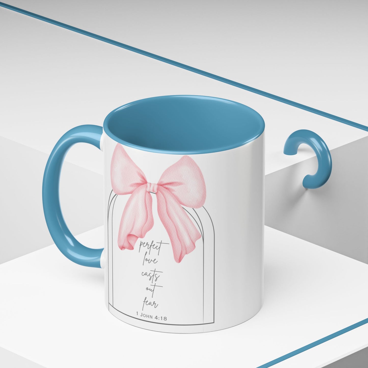 Perfect Love Casts Out Fear Mug | 1 John 4:18 Scripture with Pink Coquette Bow Coffee Mug