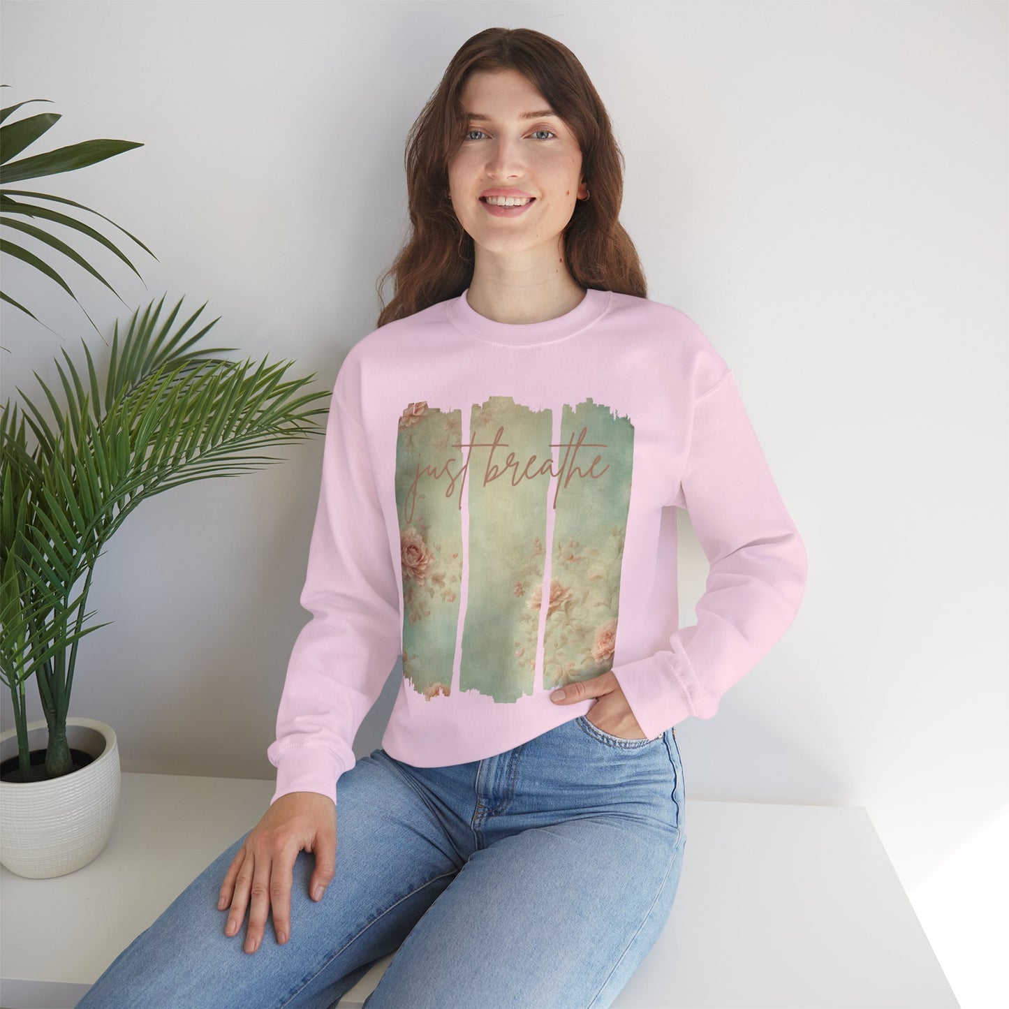 'Just Breathe' With Soft Floral Vertical Trio Background Sweatshirt