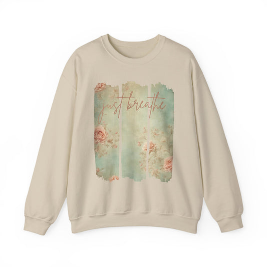 'Just Breathe' With Soft Floral Vertical Trio Background Sweatshirt