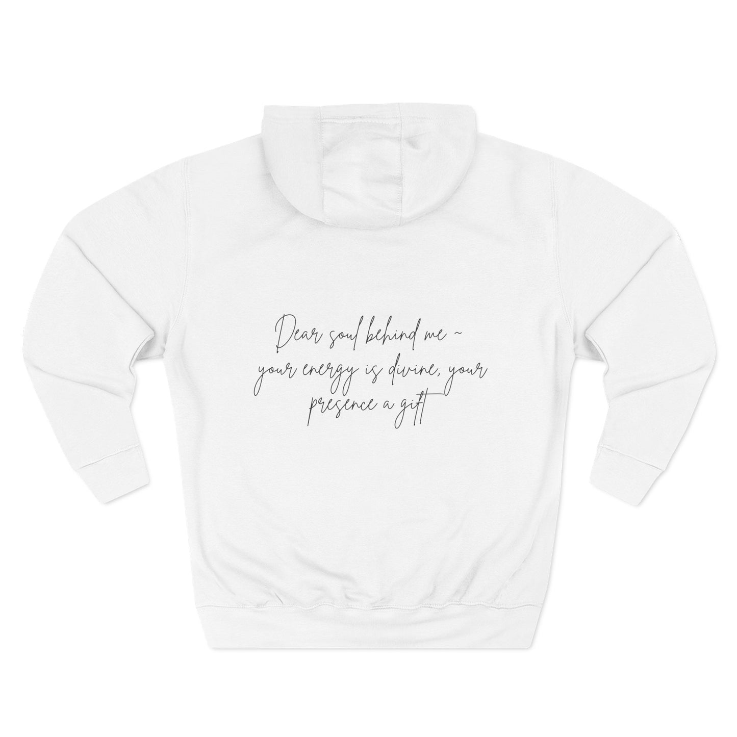 Dear Soul Behind Me Motivational Fleece Hoodie - Cozy Gift for Friends, Casual Wear, Self-Care Reminder, Motivational Gift, Thoughtful Custom Hoodie