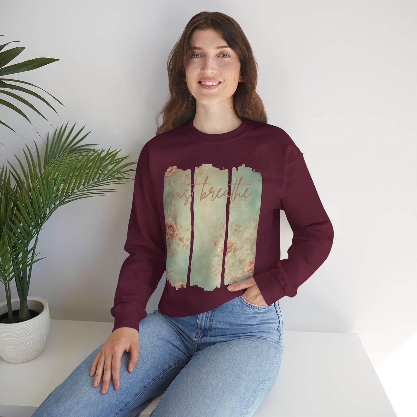 'Just Breathe' With Soft Floral Vertical Trio Background Sweatshirt