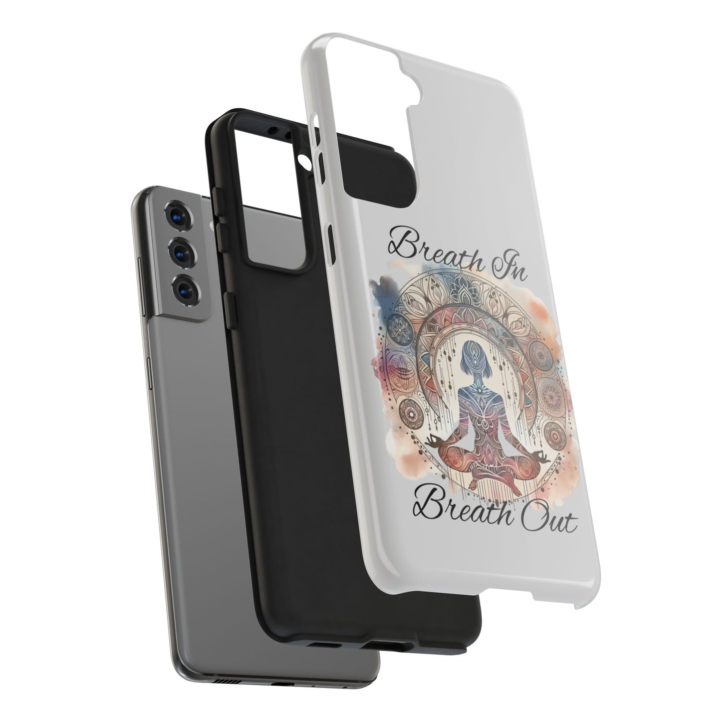 Breathe In Breathe Out Meditation Themed Phone Case