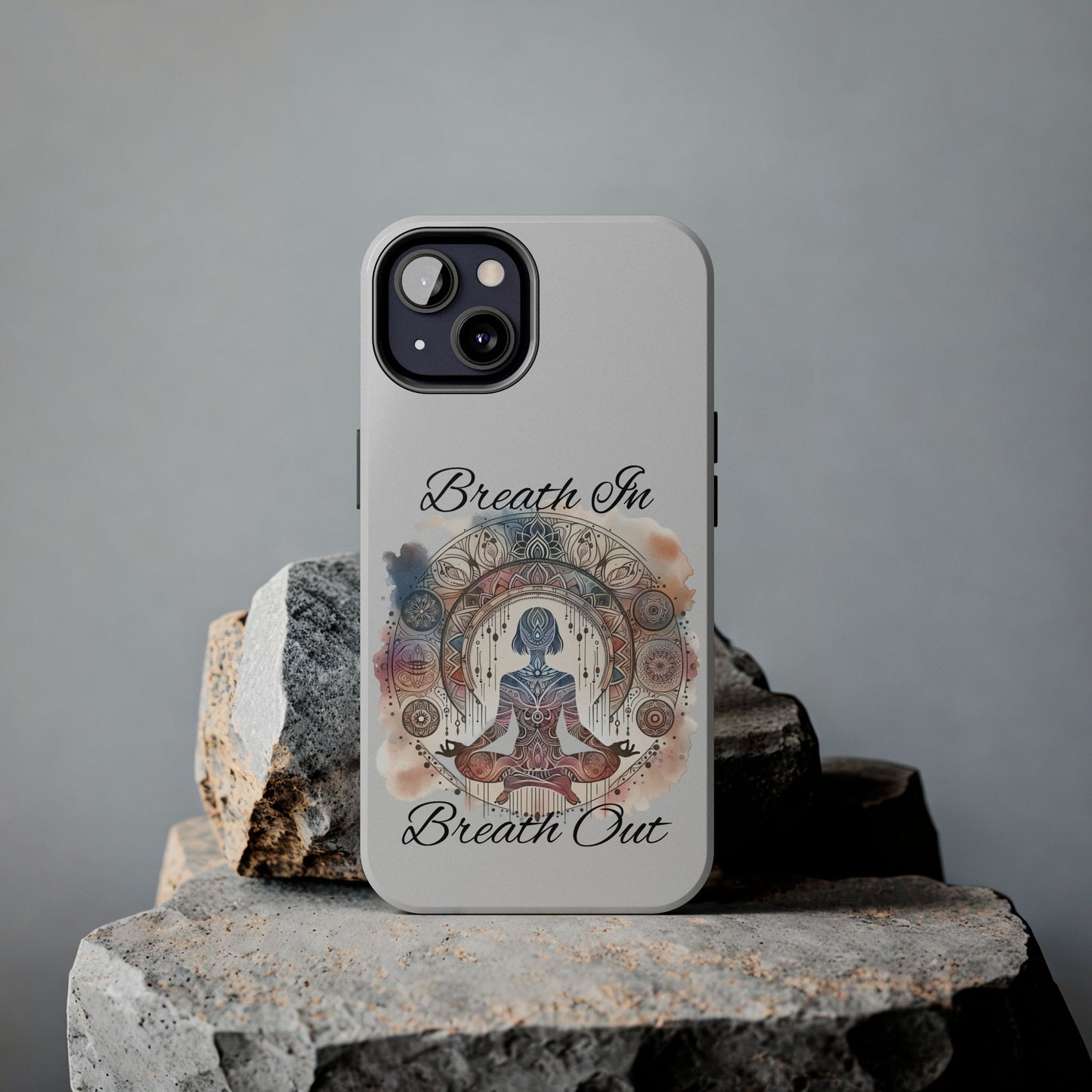Breathe In Breathe Out Meditation Themed Phone Case