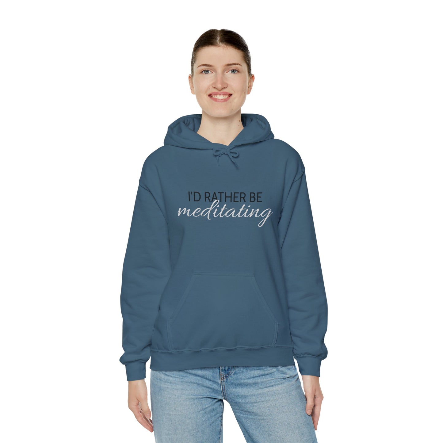 'I'd Rather Be Meditating" Hoodie Hooded Sweatshirt Trendy Retro Hippie Vibes Hoodie