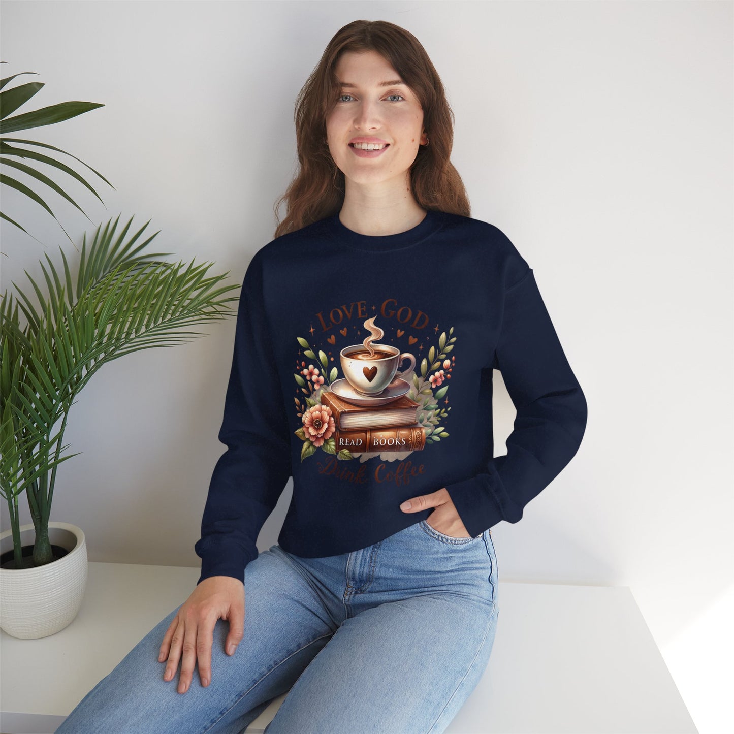 Love God, Read Books, Drink Coffee Sweatshirt, Inspirational Gift for Book Lovers, Perfect for Coffee Lovers, Fall & Winter Fashion