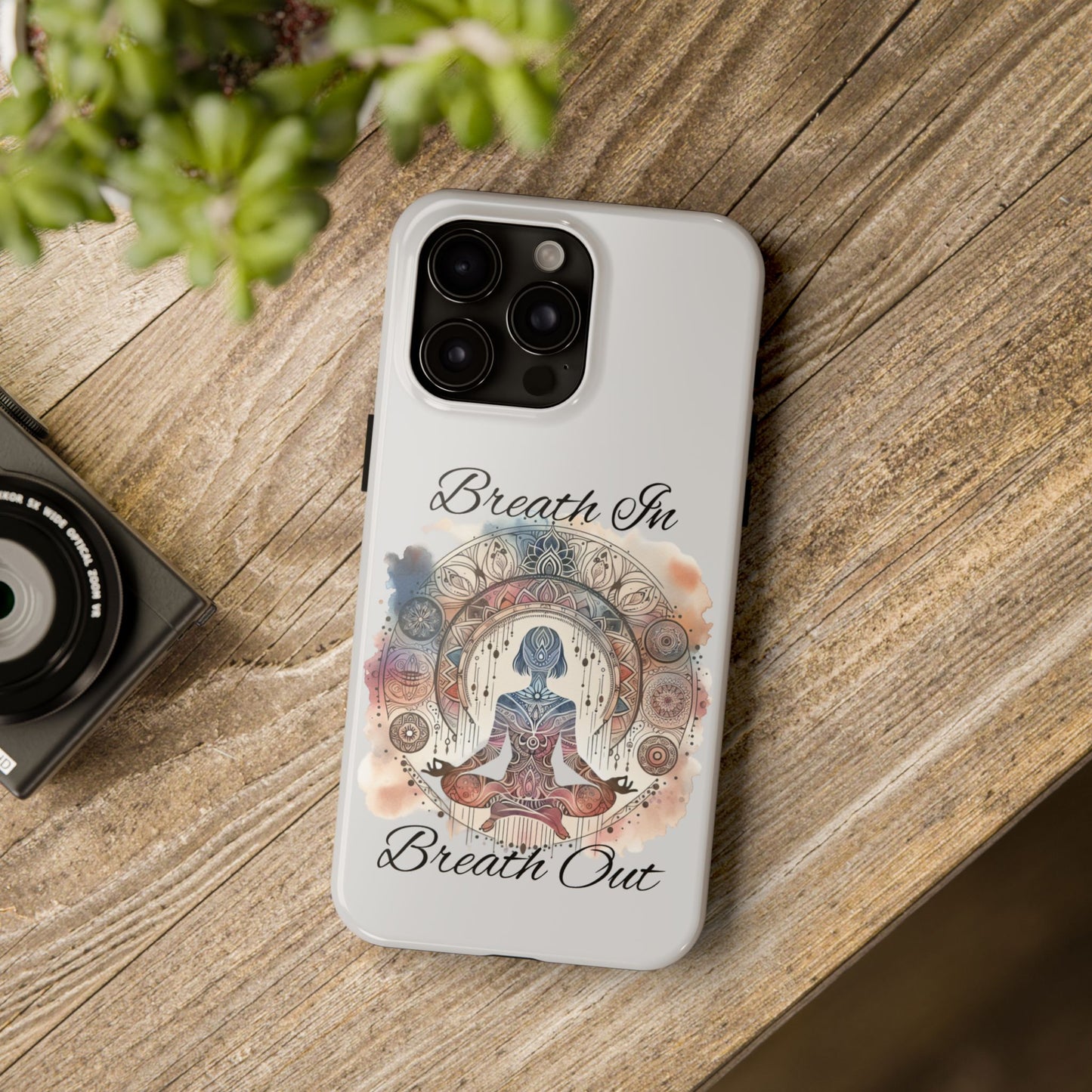 Breathe In Breathe Out Meditation Themed Phone Case
