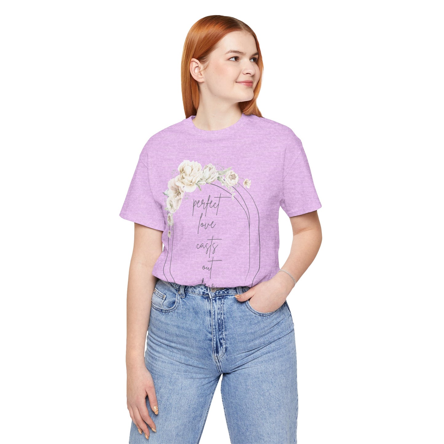 Floral Inspirational T-Shirt, Perfect Love Casts Out Fear Tee, Faith-Based Apparel, Spring Fashion, Religious Top