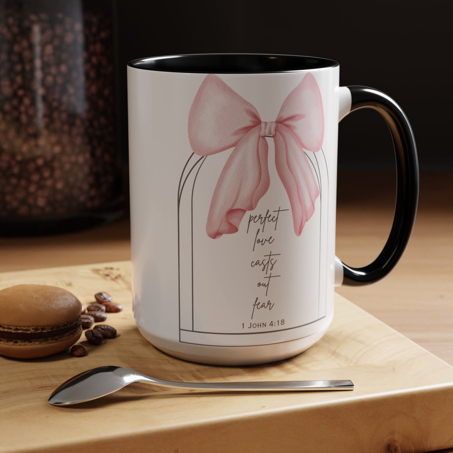 Perfect Love Casts Out Fear Mug | 1 John 4:18 Scripture with Pink Coquette Bow Coffee Mug