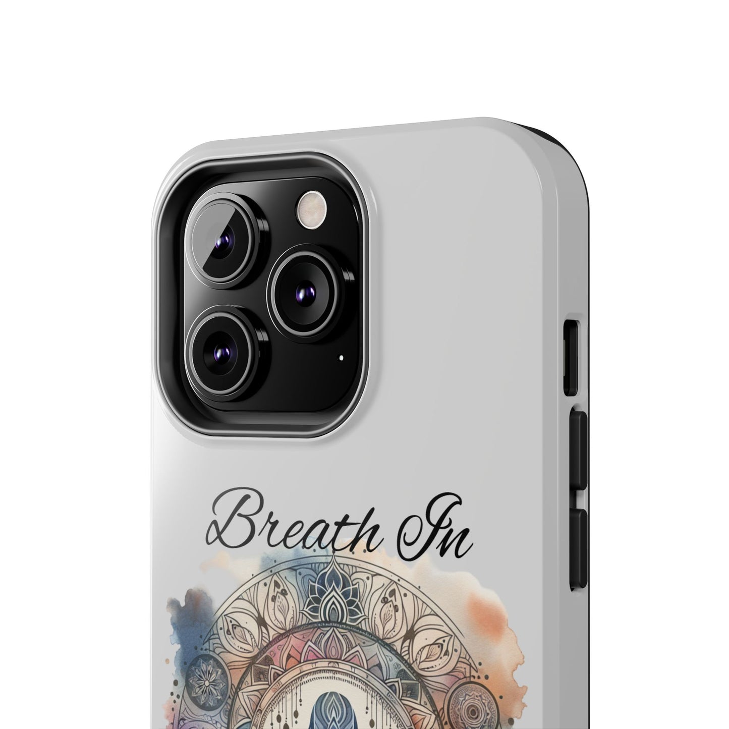 Breathe In Breathe Out Meditation Themed Phone Case