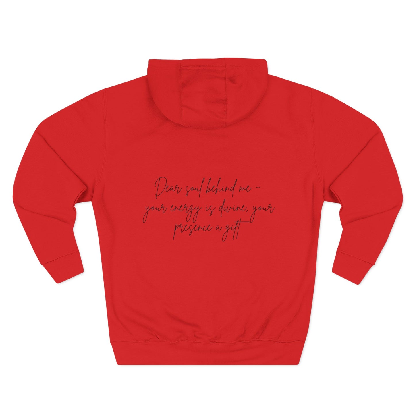 Dear Soul Behind Me Motivational Fleece Hoodie - Cozy Gift for Friends, Casual Wear, Self-Care Reminder, Motivational Gift, Thoughtful Custom Hoodie