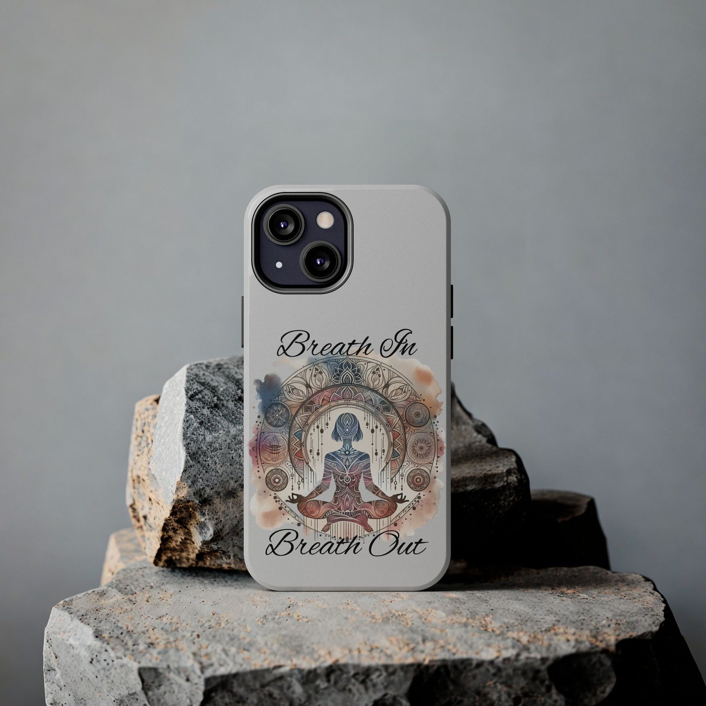 Breathe In Breathe Out Meditation Themed Phone Case