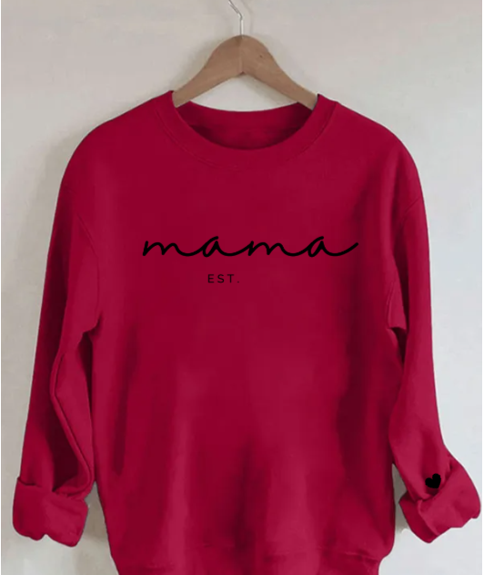 Customizable Mama Est. Sweatshirt