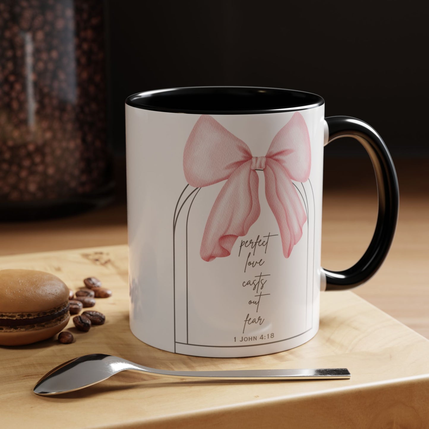 Perfect Love Casts Out Fear Mug | 1 John 4:18 Scripture with Pink Coquette Bow Coffee Mug