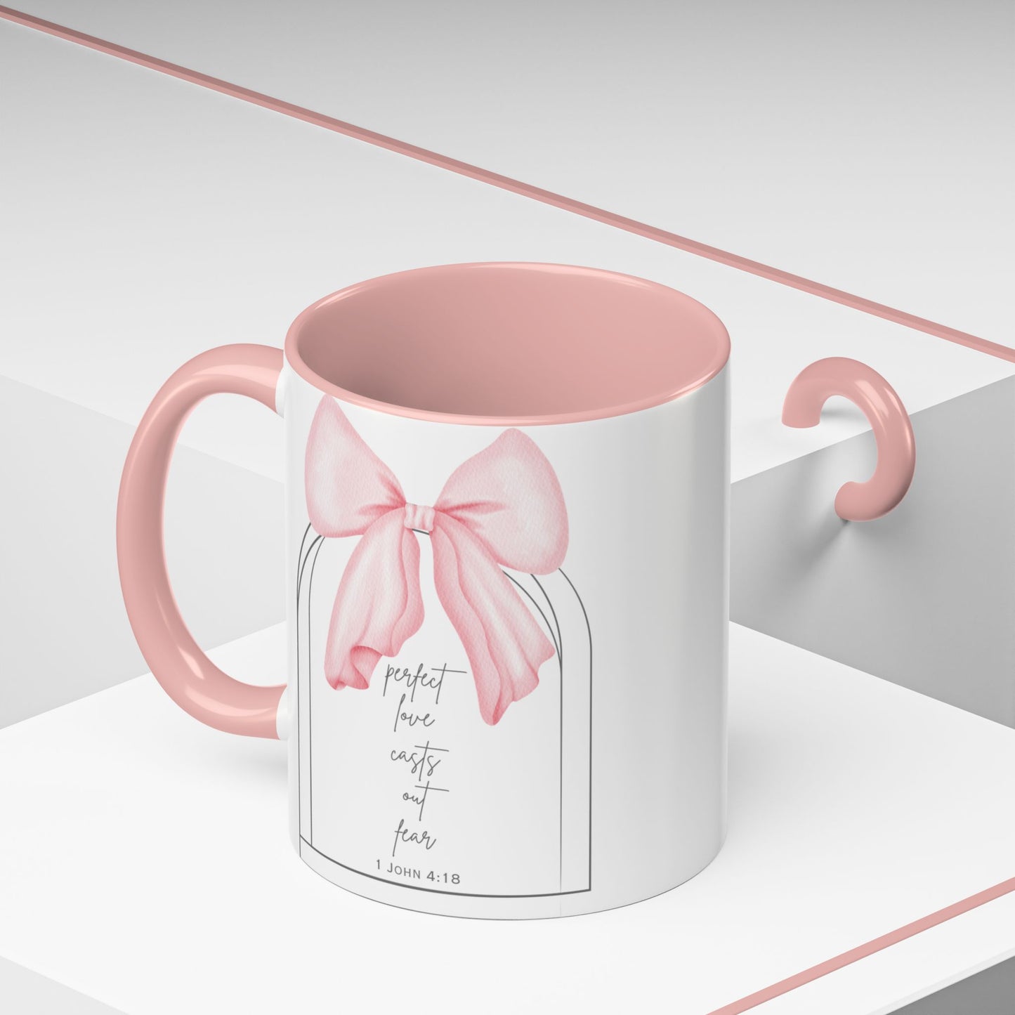 Perfect Love Casts Out Fear Mug | 1 John 4:18 Scripture with Pink Coquette Bow Coffee Mug