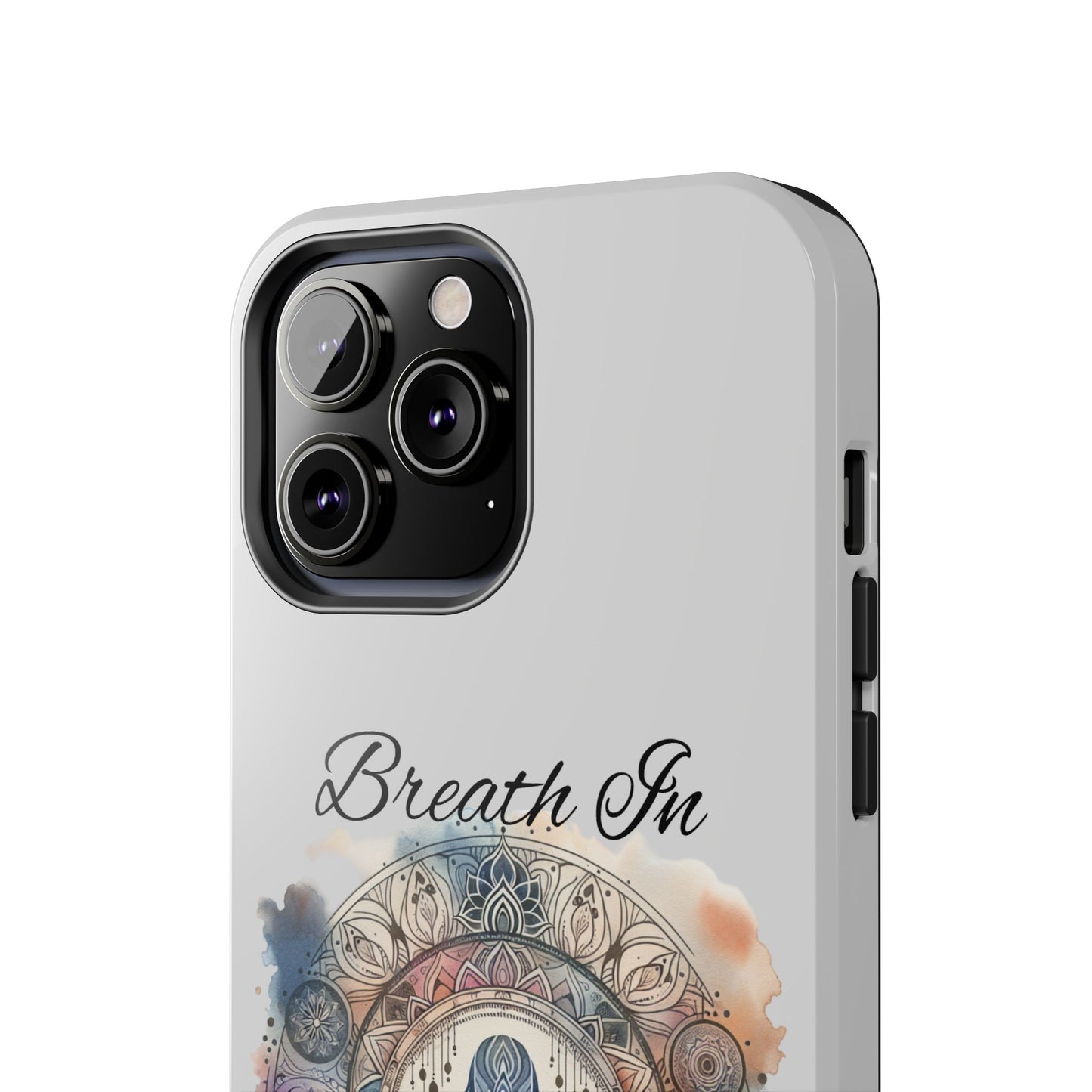 Breathe In Breathe Out Meditation Themed Phone Case