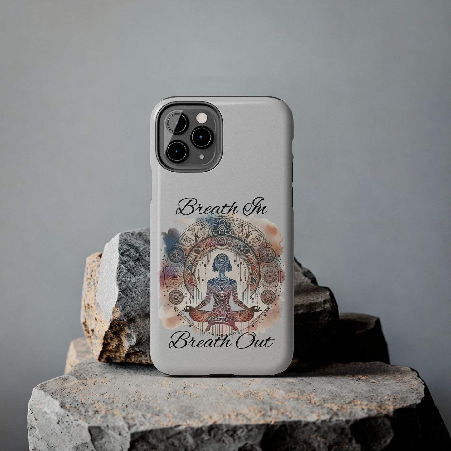 Breathe In Breathe Out Meditation Themed Phone Case