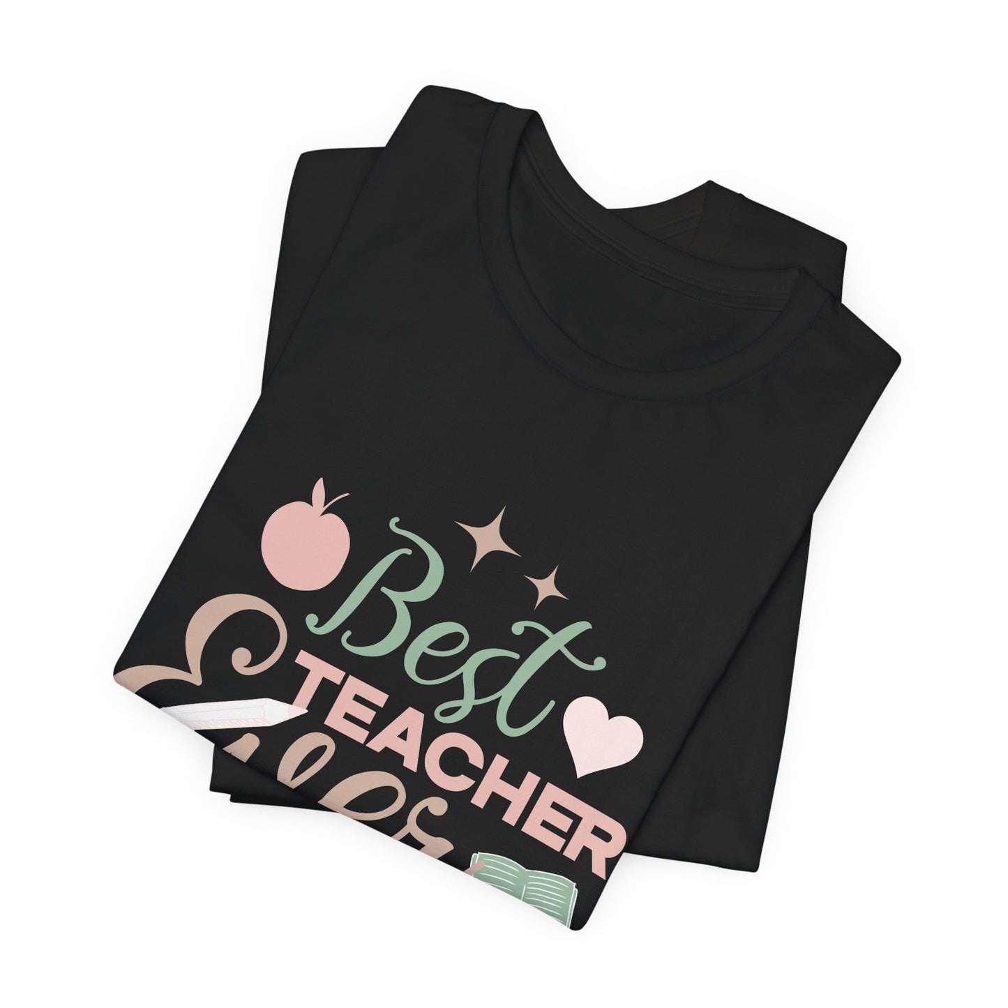 Best Teacher Ever Tee