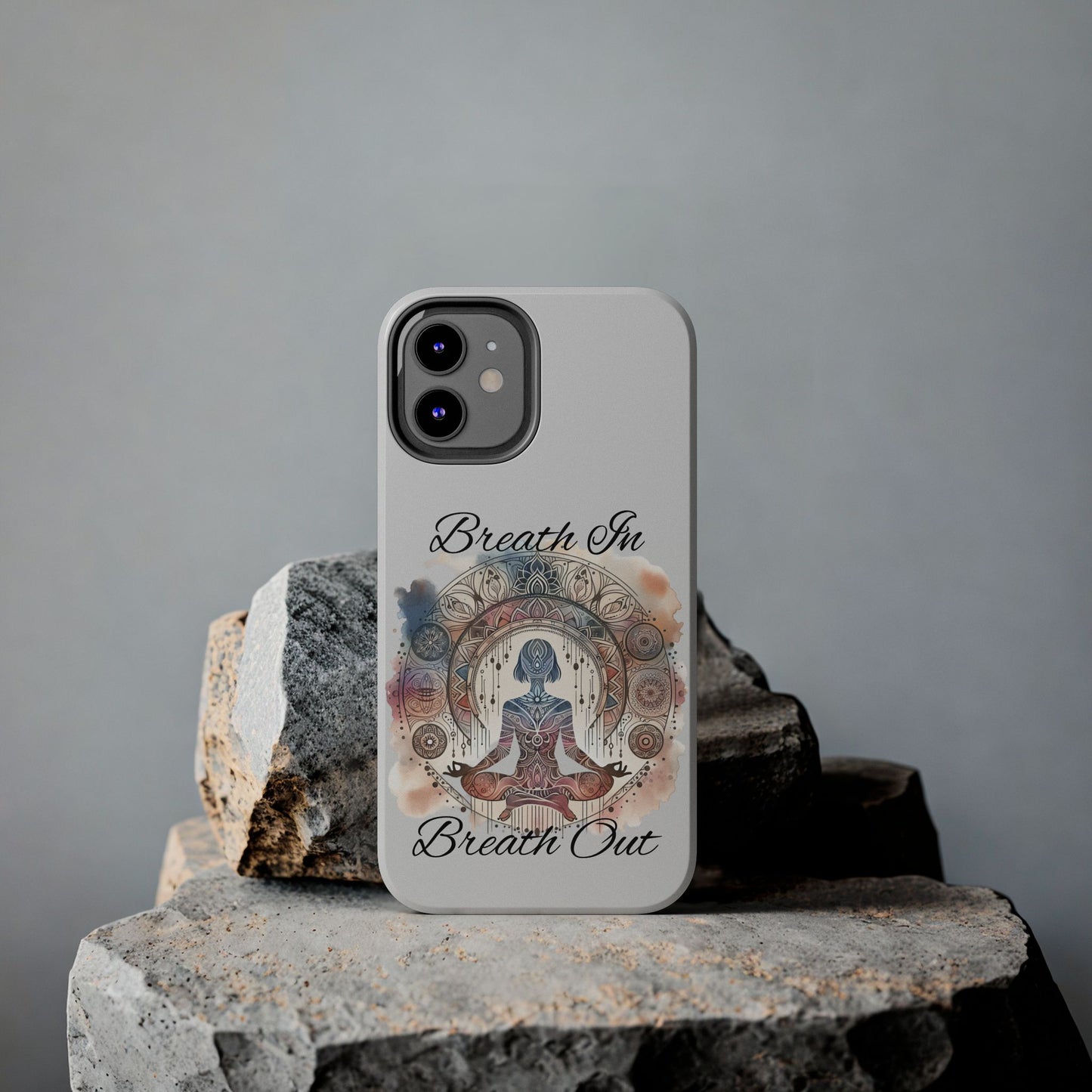 Breathe In Breathe Out Meditation Themed Phone Case
