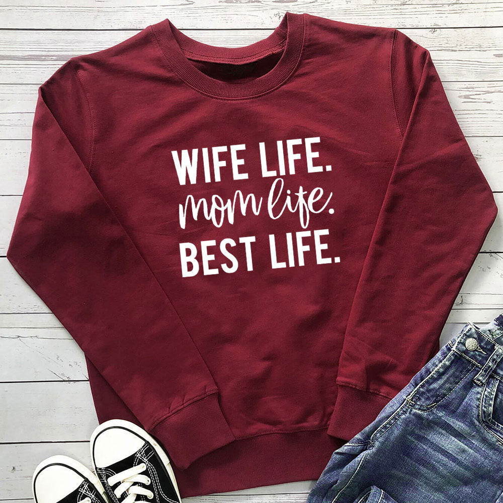 Wife Life Sweatshirt