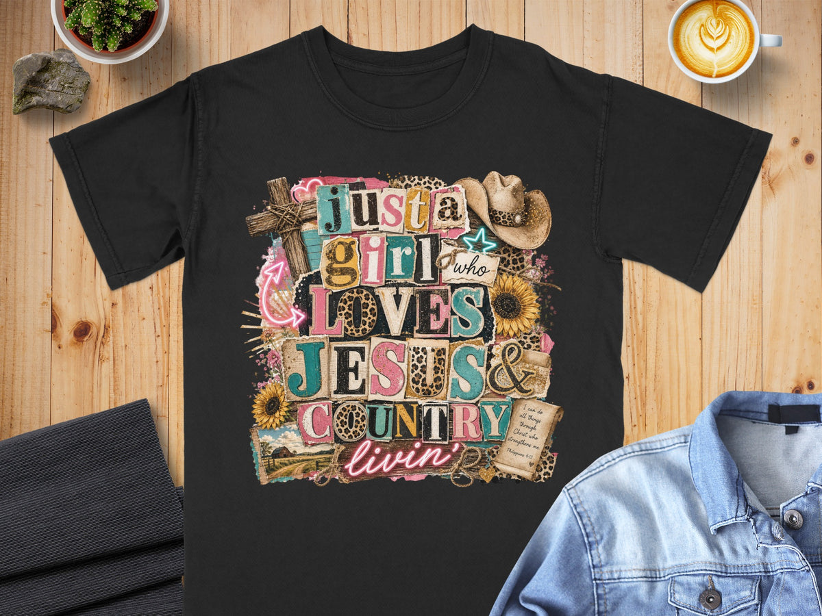 Black t-shirt with "Just a girl who loves Jesus & country livin'" graphic.