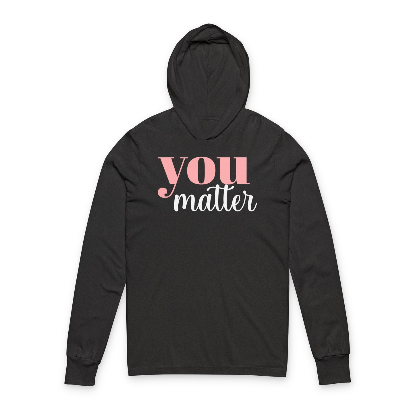 You Matter Unisex Hooded Long Sleeve Tee - Positive Affirmation Shirt, Motivational Apparel, Gift for Friends, Self-Care Clothing, [...]