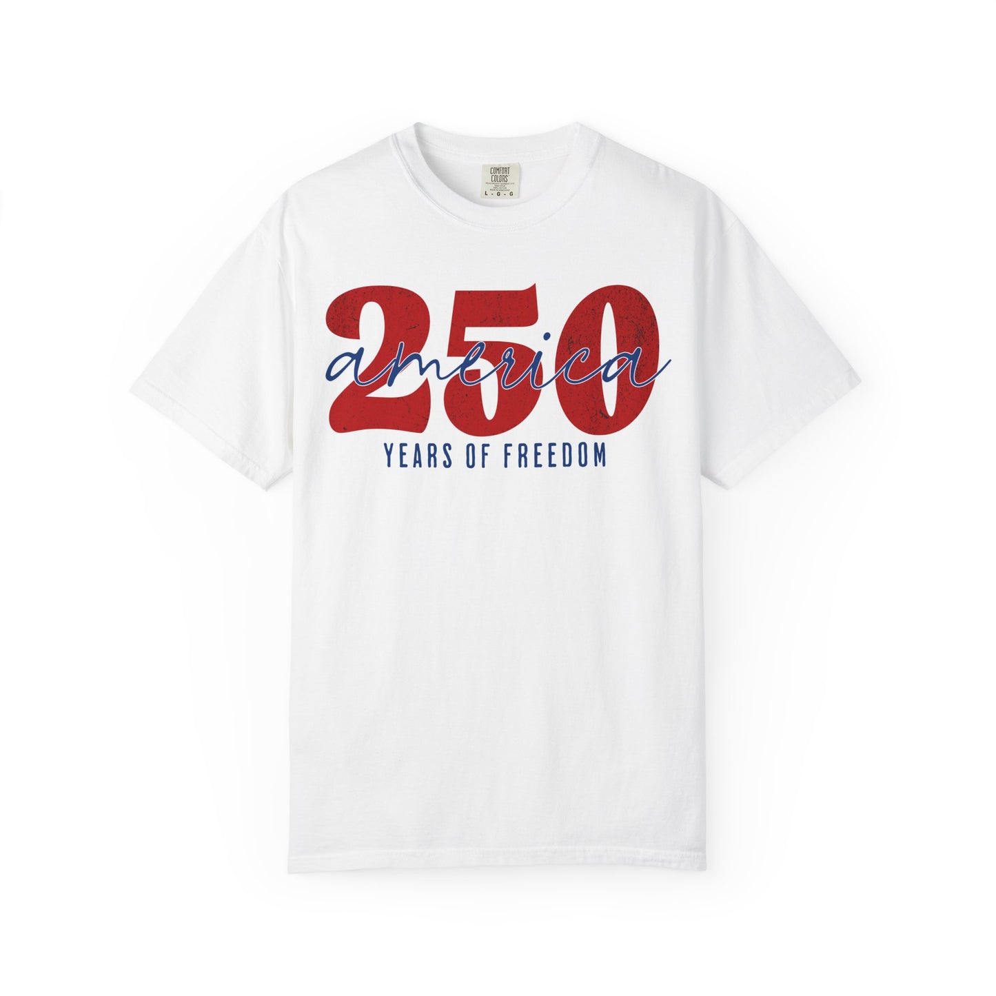 America Celebrates 250 Years of Freedom 4th of July Patriotic T-shirt