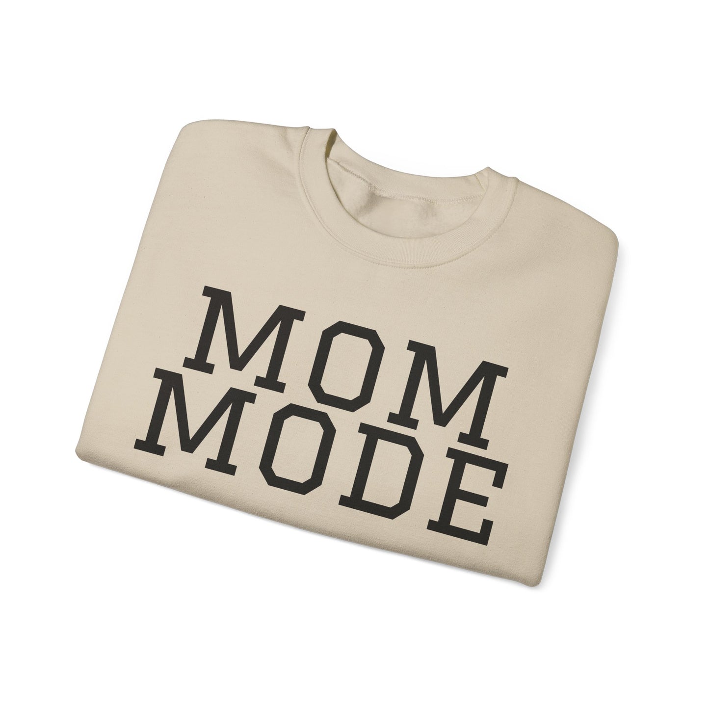 Mom Mode Sweatshirt