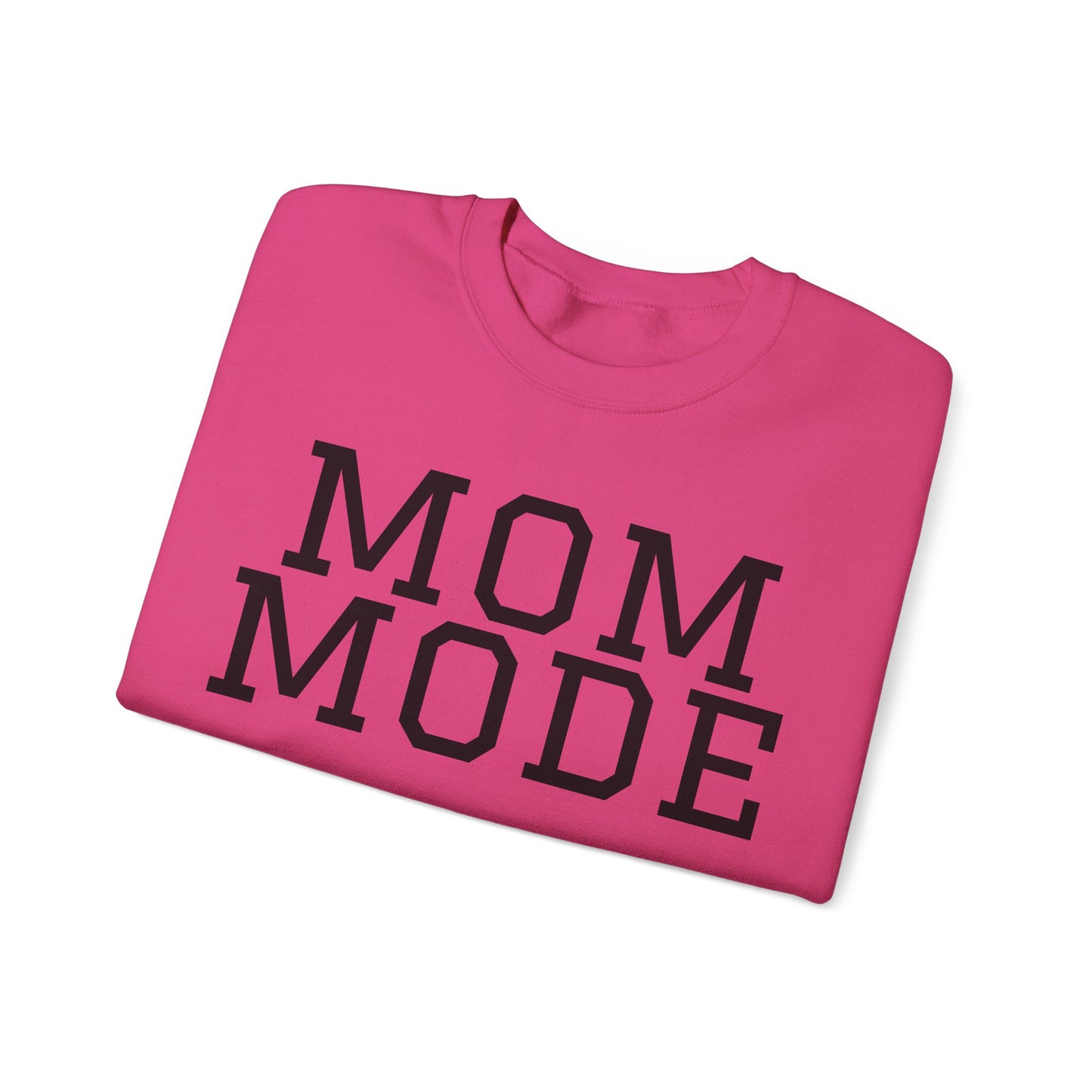 Mom Mode Sweatshirt