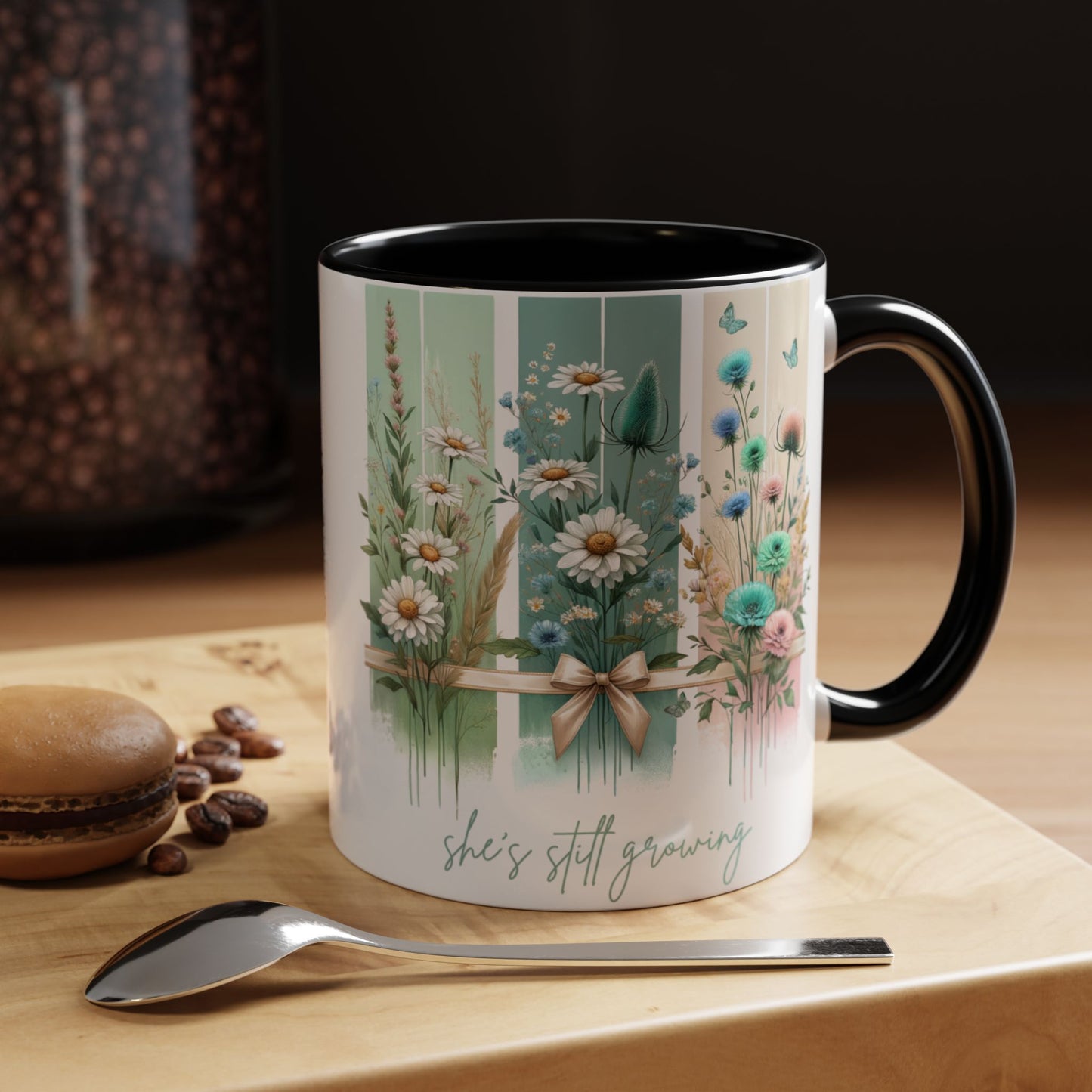 She’s Still Growing Mug | Floral Watercolor Inspirational Coffee Cup