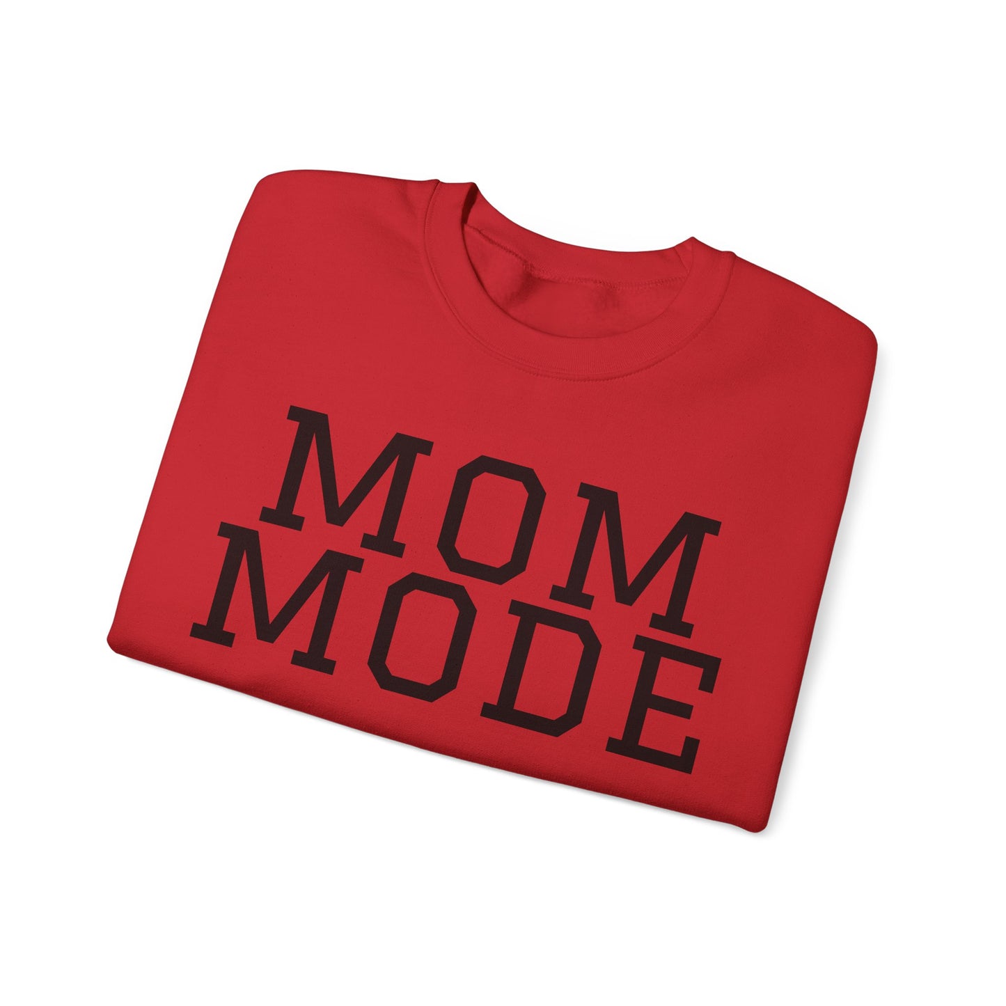 Mom Mode Sweatshirt
