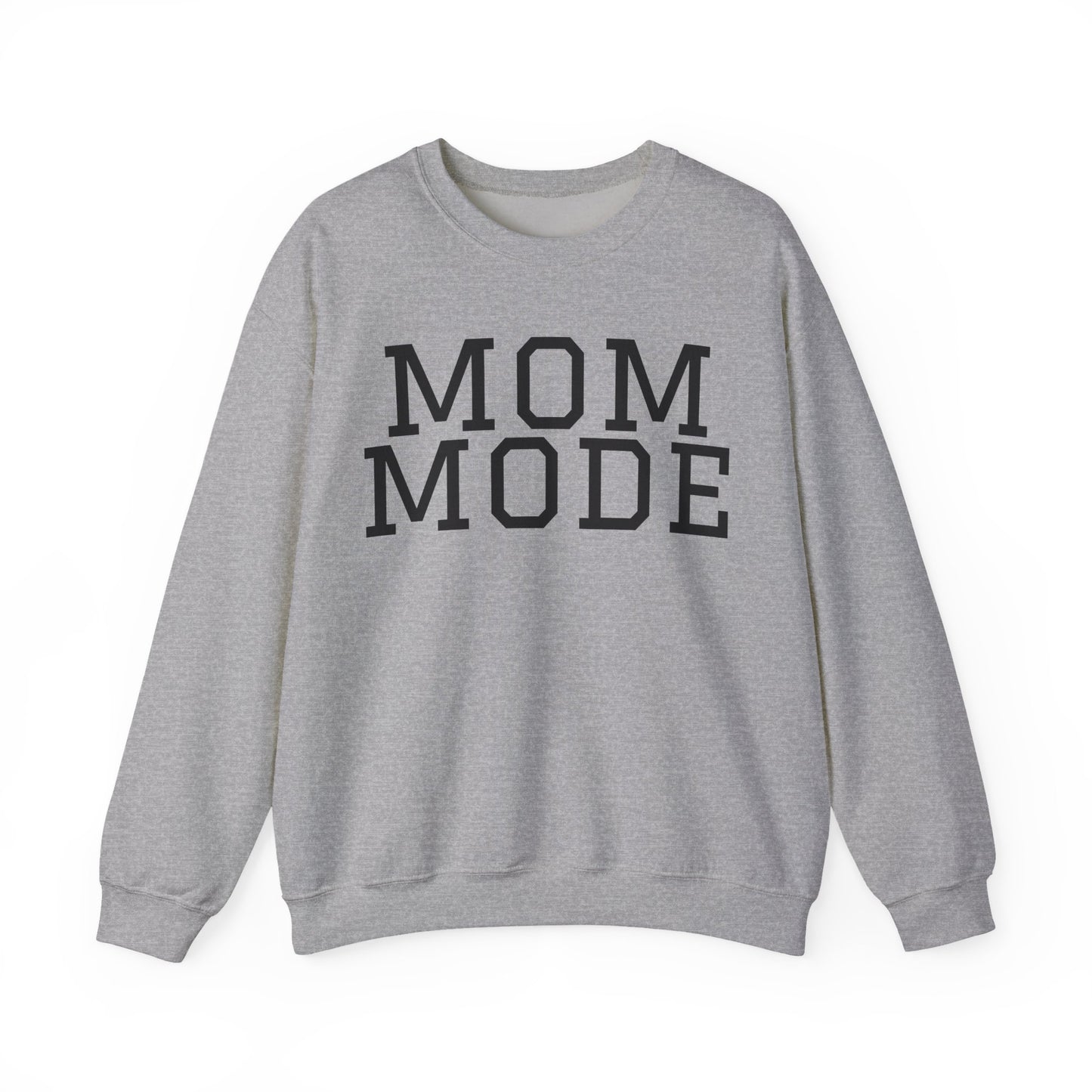 Mom Mode Sweatshirt