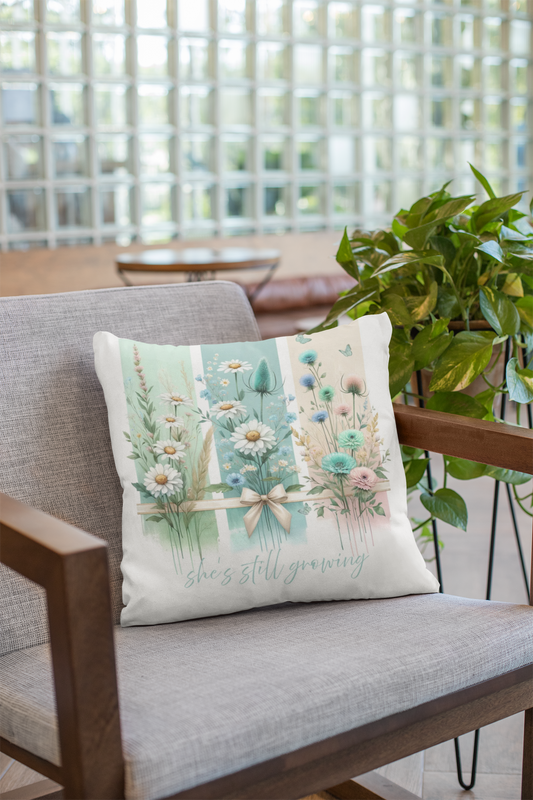 She’s Still Growing Throw Pillow | Inspirational Floral Watercolor Home Décor| Since Still Growing Decorative Cushion, Home Decor, Gift for Her, Accent Pillow, Spring Decoration