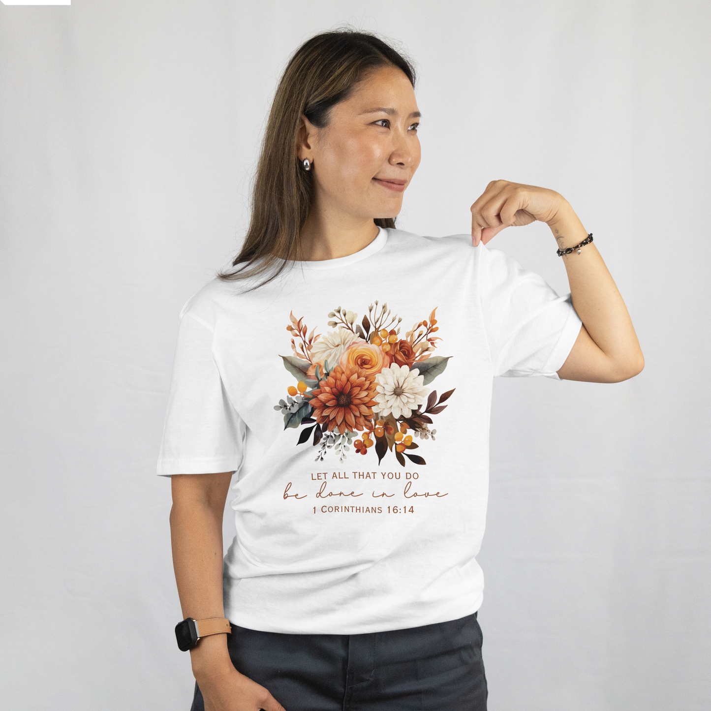Floral Scripture T-Shirt “Let All That You Do Be Done in Love” Christian Graphic Tee
