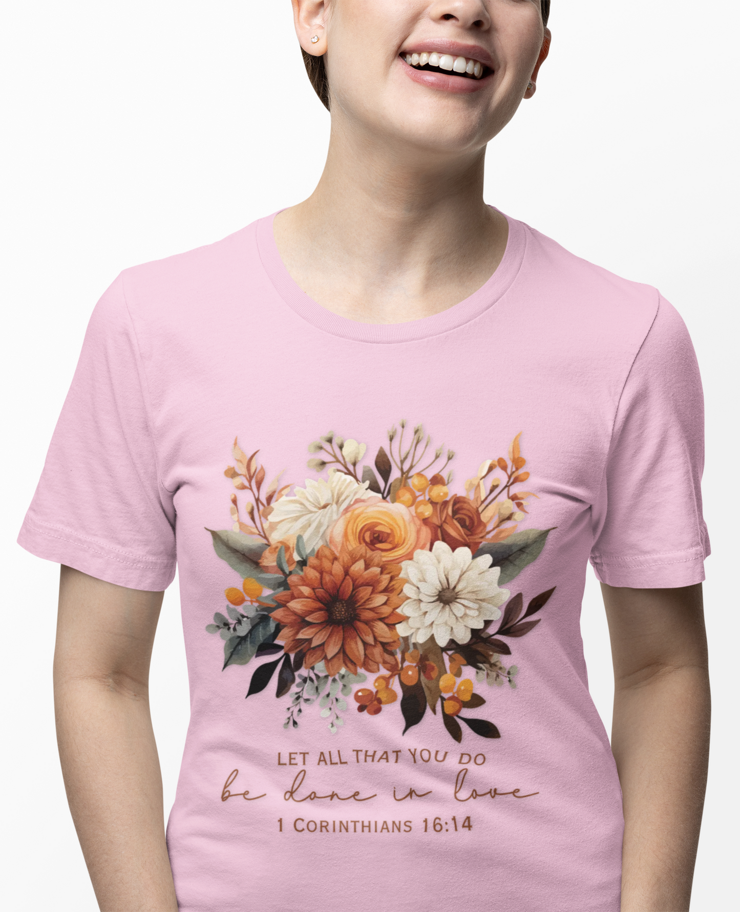 Floral Scripture T-Shirt “Let All That You Do Be Done in Love” Christian Graphic Tee (1 Corinthians 16:14)