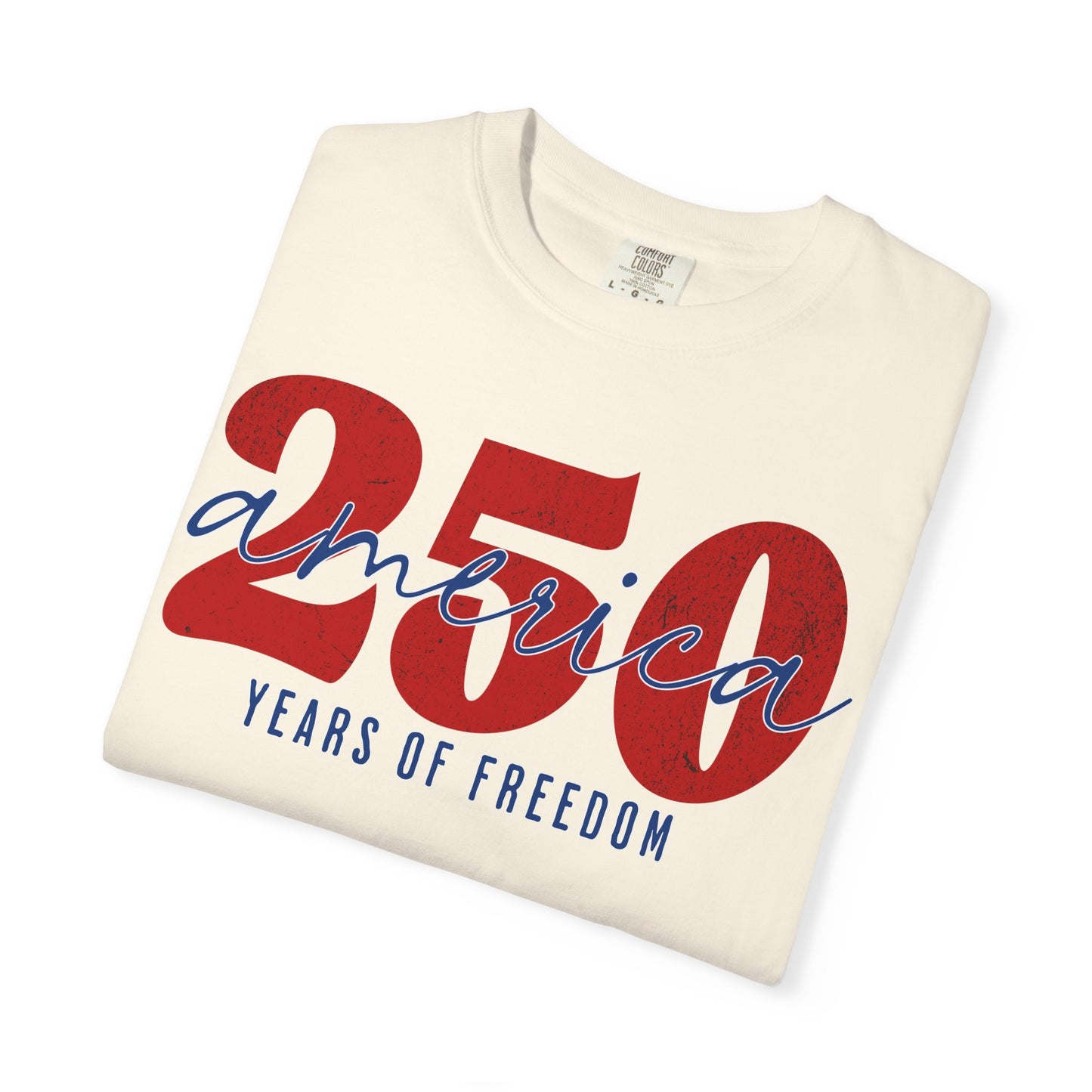 America Celebrates 250 Years of Freedom 4th of July Patriotic T-shirt