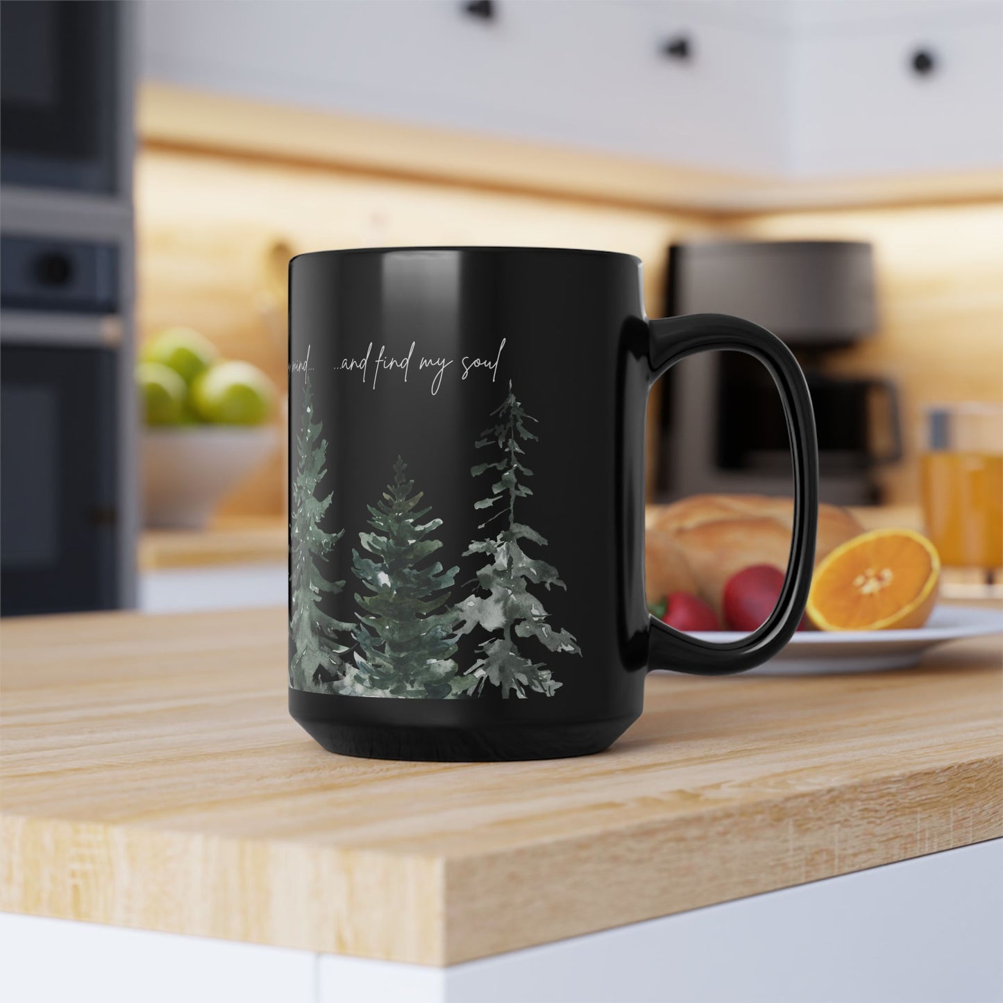 Cozy Nature-Inspired Black Mug - 15oz, Into the Forest I Go Inspirational Mug