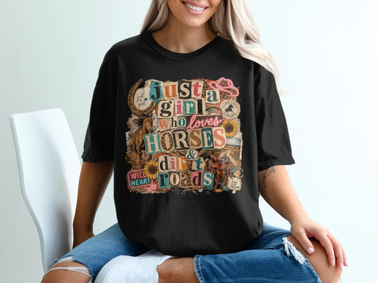 Black t-shirt with "just a girl who loves horses & dirt roads" collage graphic.
