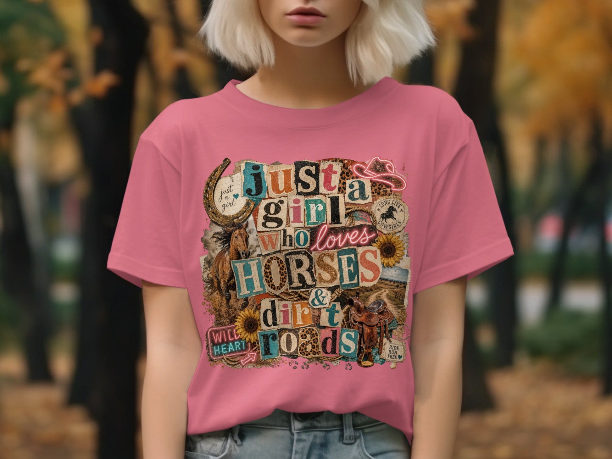 Pink t-shirt with "Just a girl who loves horses & dirt roads" collage.